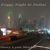 Foggy Night in Dallas